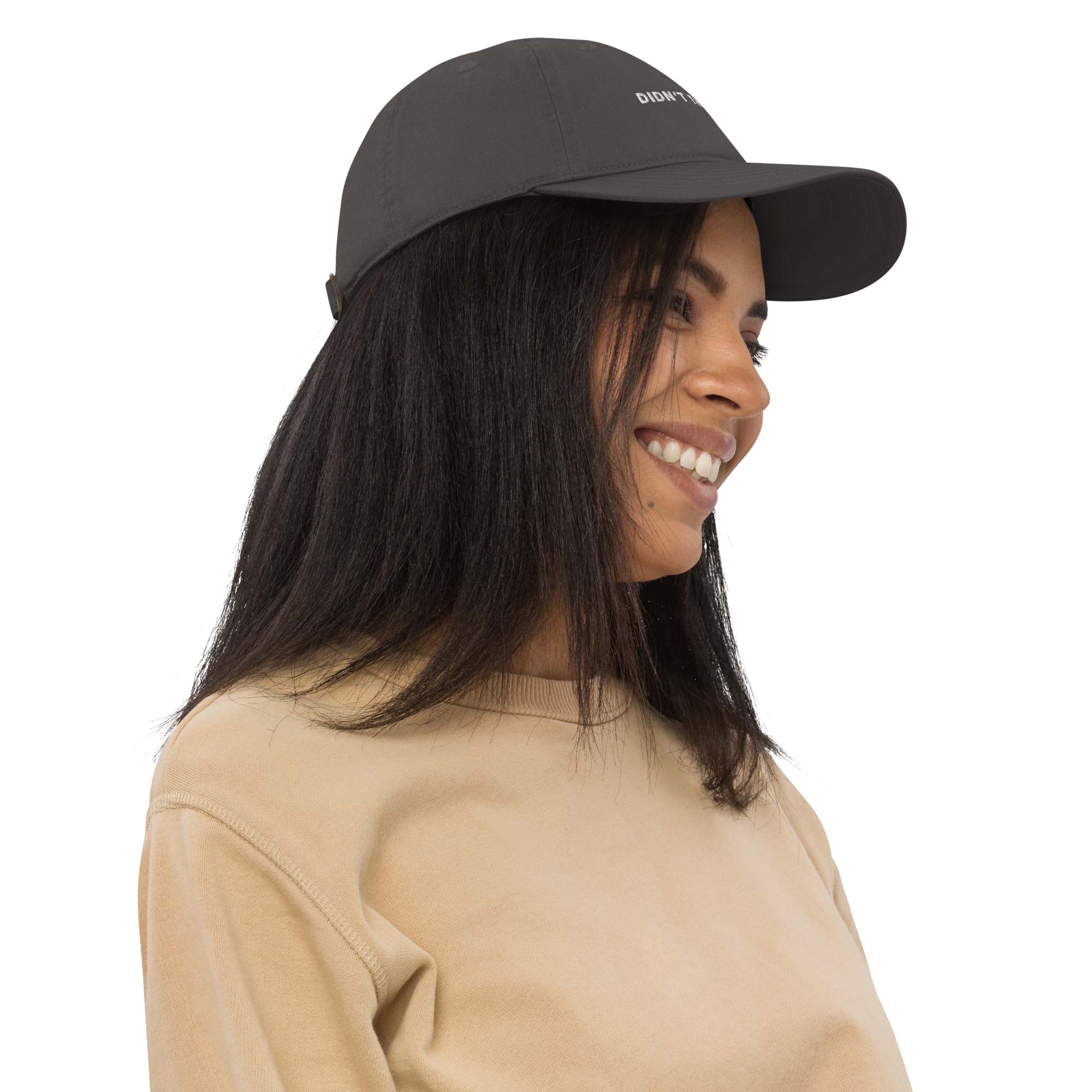 Didn't Think So Organic Cotton Embroidered Baseball Cap