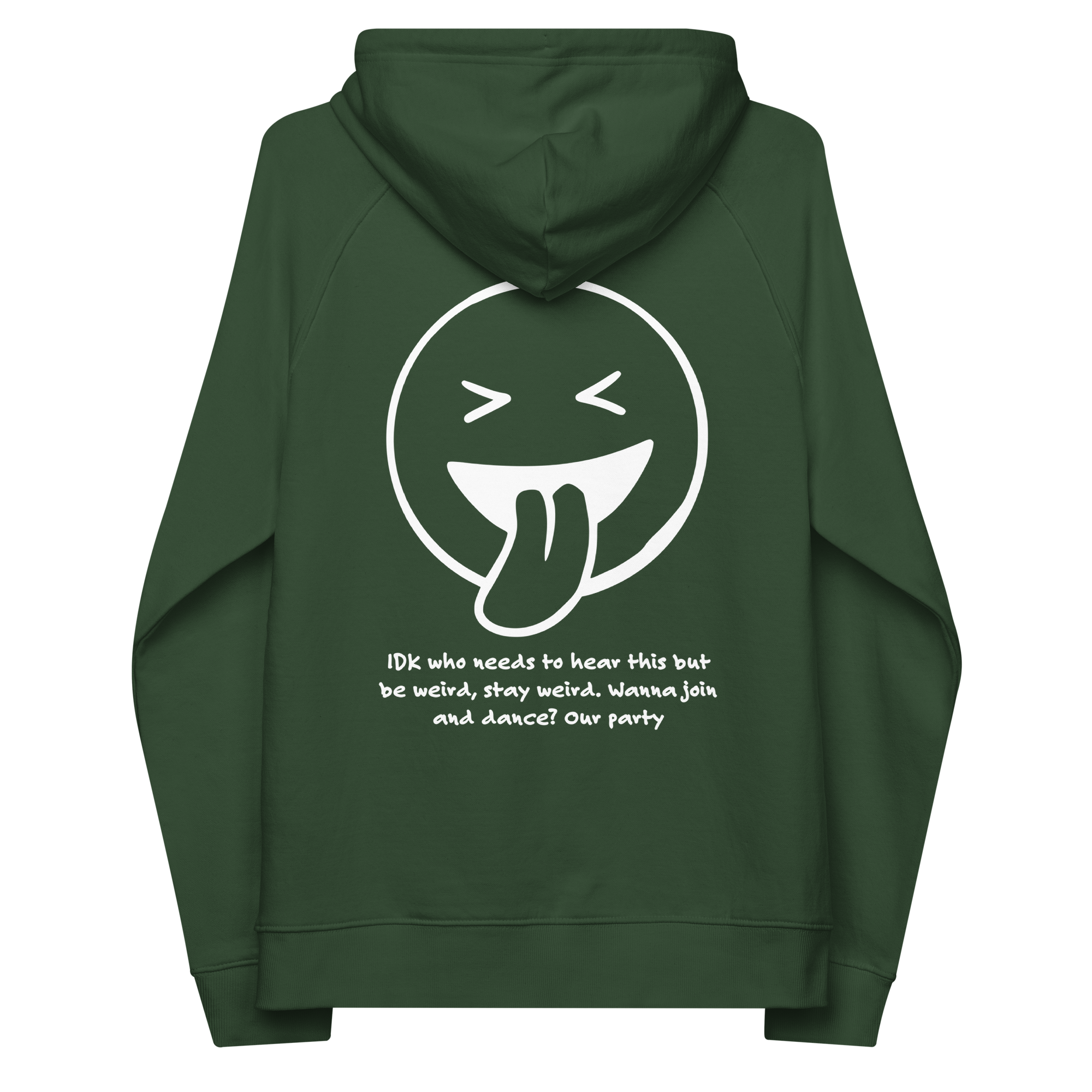 IDK... Stay Weird Organic Cotton Embroidered Hoodie // Unisex