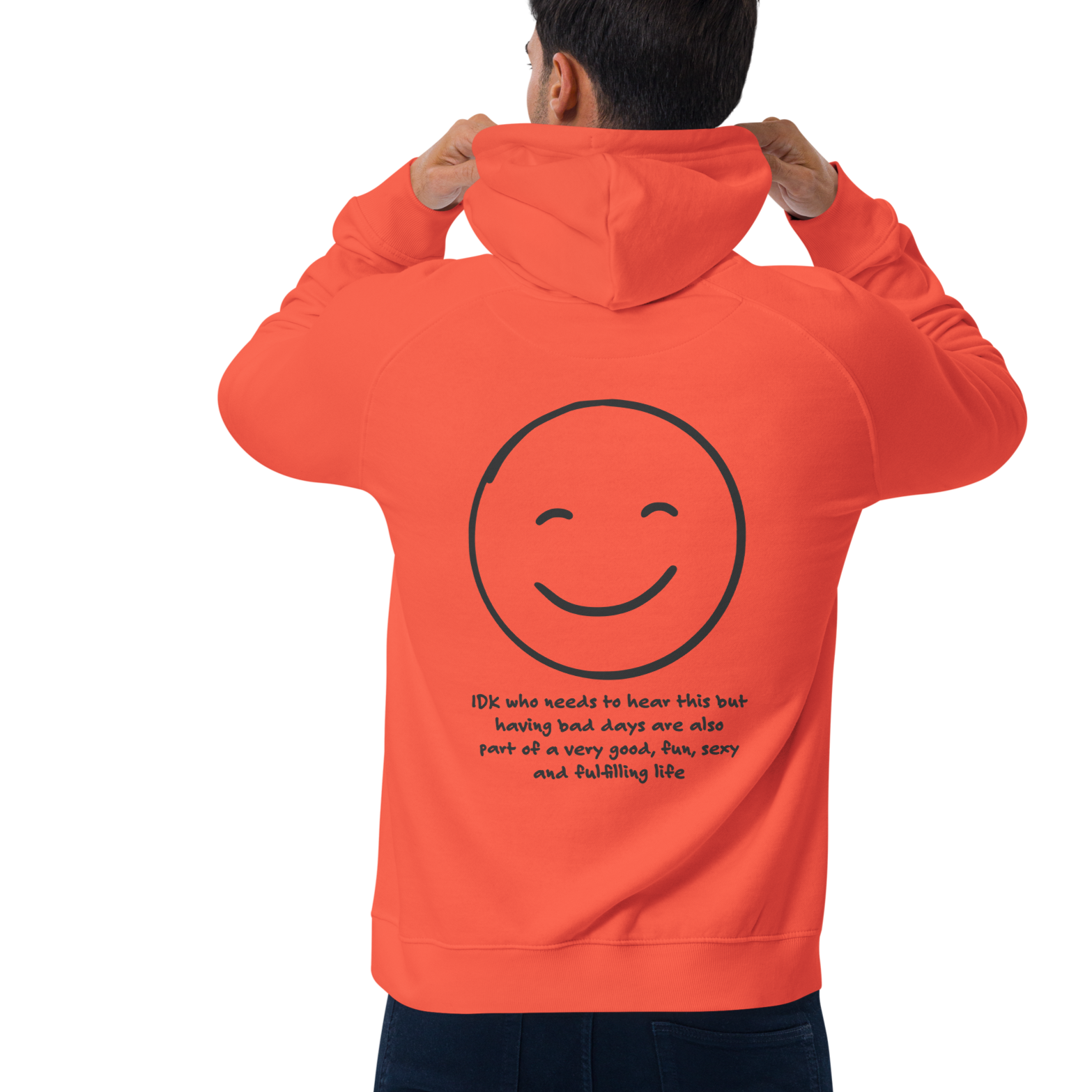 IDK... Bad Days Organic Cotton Embroidered Hoodie // Unisex