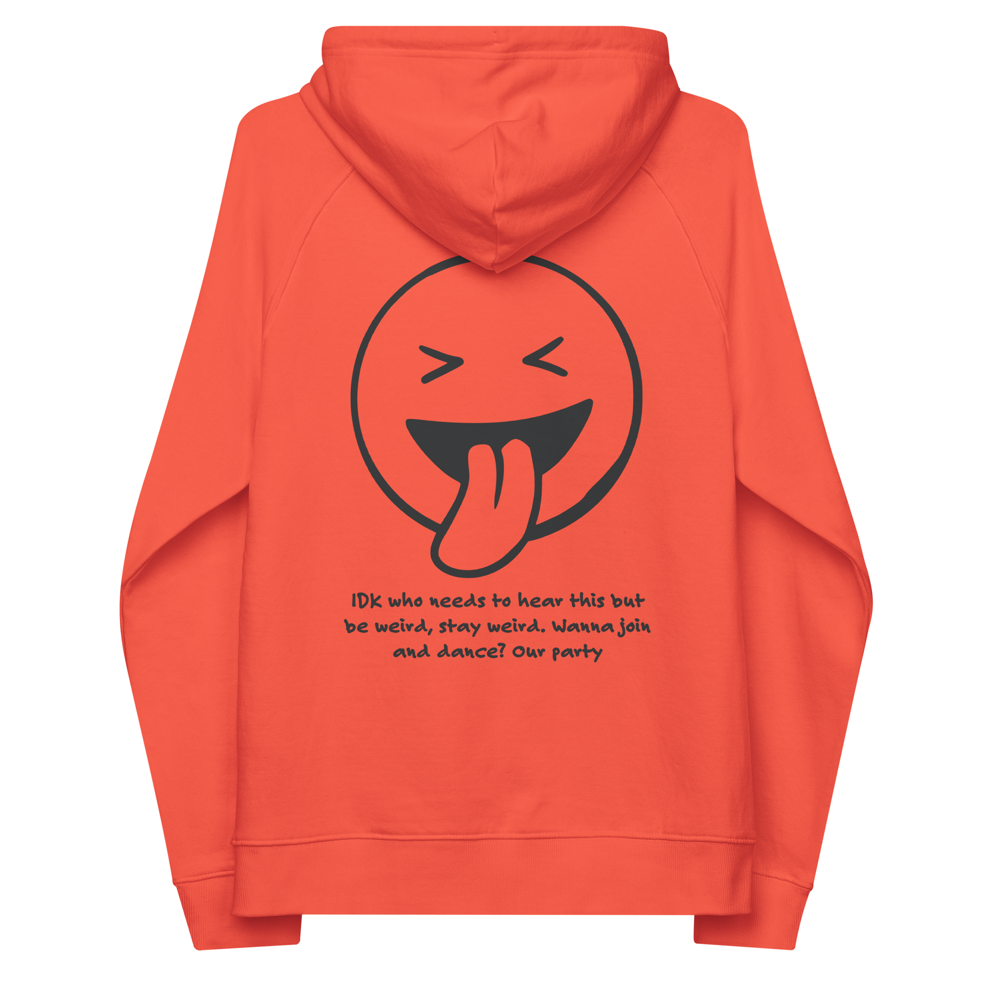 IDK... Stay Weird Organic Cotton Embroidered Hoodie // Unisex