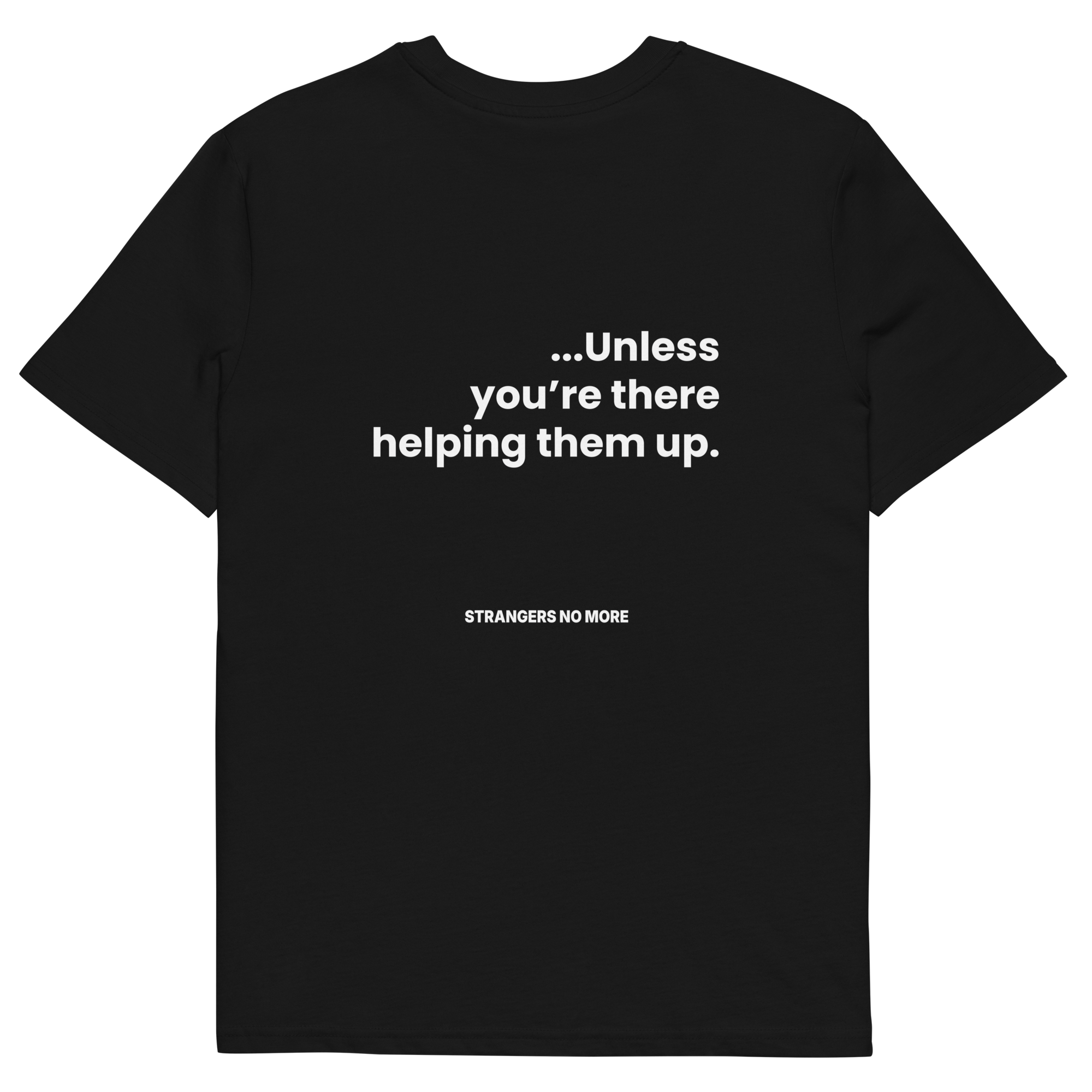 Don't Look Down / Help Them Up Organic Cotton T-Shirt // Unisex